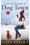 Lost and Found in Dog Town