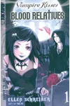 Blood Relatives, Volume I