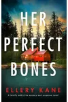 Her Perfect Bones