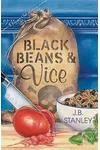 Black Beans and Vice