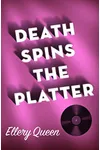 Death Spins the Platter