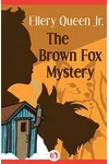 The Brown Fox Mystery