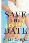 Save the Secret Date