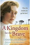 A Kingdom For The Brave