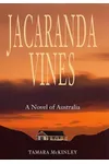 Jacaranda Vines (As: Tamara McKinley)