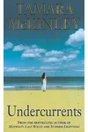 Undercurrents (As: Tamara McKinley)