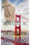 Iron Claw MC Part 1