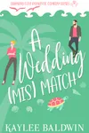 A Wedding Mismatch