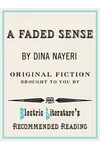 A Faded Sense