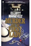 Murder and the First Lady