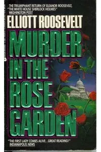 Murder in the Rose Garden