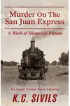 Murder on the San Juan Express