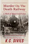 Murder on the Death Railway