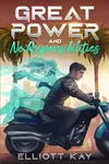 Great Power and No Responsibilities