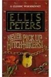 Never Pick up Hitch-hikers!