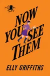 Now You See Them