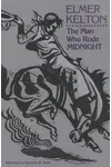 The Man Who Rode Midnight