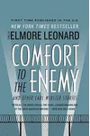 Comfort to the Enemy and Other Carl Webster Stories