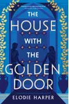 The House with the Golden Door