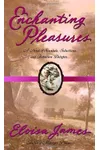 Enchanting Pleasures