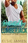 Protected by the Lumberjack