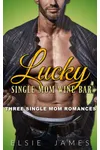 Lucky Single Mom Wine Bar