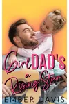 Girl Dad's a Rising Star
