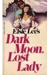 Dark Moon, Lost Lady
