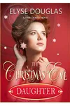 The Christmas Eve Daughter