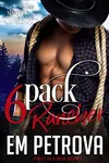 Six-Pack Rancher