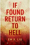 If Found, Return to Hell