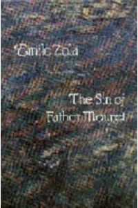 The Sin of Father Mouret / The Sinful Priest / Abbe Mouret's Transgression