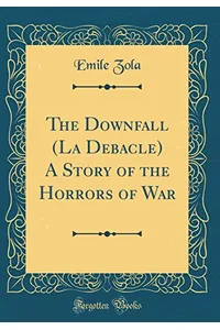 The Downfall / The Debacle