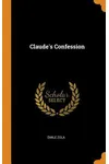 Claude's Confession