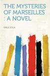 The Mysteries of Marseilles