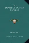 The Death Of Olivier Becaille