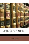 Stories for Ninon