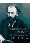 Looking at Manet