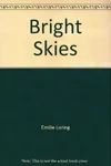 Bright Skies
