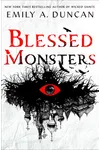 Blessed Monsters