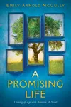 A Promising Life