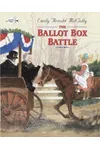 The Ballot Box Battle