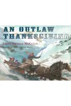 An Outlaw Thanksgiving