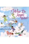 What Do Angels Wear?