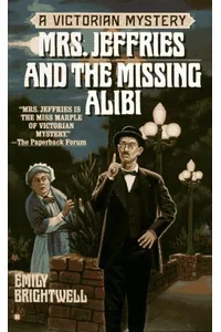 Mrs. Jeffries and the Missing Alibi