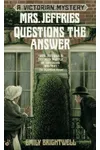 Mrs. Jeffries Questions the Answer