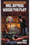Mrs. Jeffries Weeds the Plot