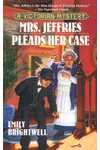 Mrs. Jeffries Pleads Her Case