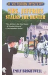 Mrs. Jeffries Stalks the Hunter