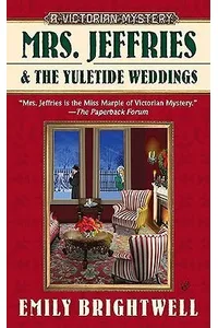 Mrs. Jeffries and the Yuletide Weddings